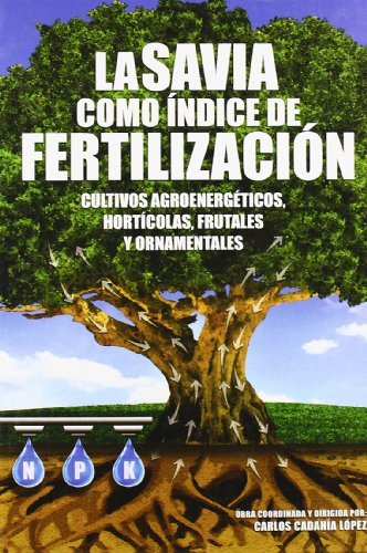 La savia como índice de fertilización, de CADAHIA LOPEZ, CARLOSá | portada del libro