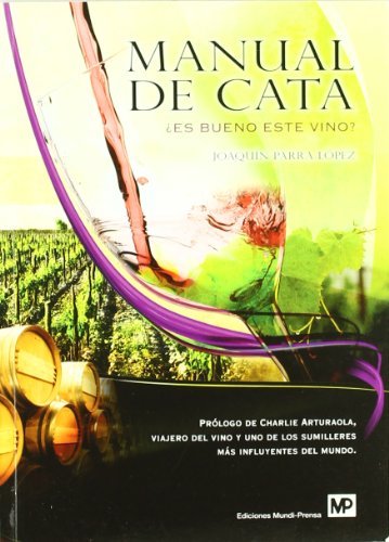 Manual de cata, de ARTURAOLA (Prólogo de) , CHARLIE | portada del libro