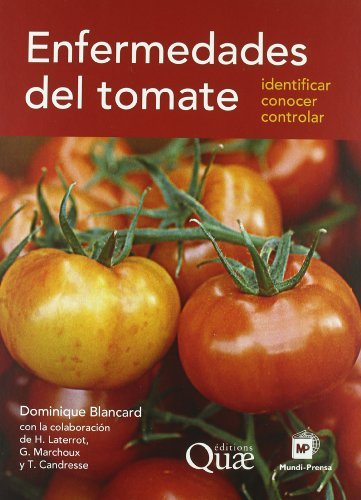 Enfermedades del tomate, de BLANCARD , DOMINIQUE | portada del libro