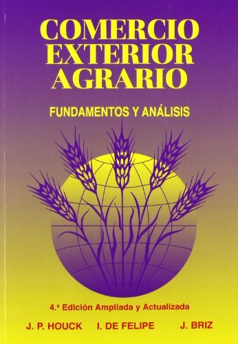 Comercio exterior agrario, de BRIZ ESCRIBANO, JULIAN | portada del libro