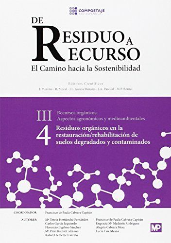 Residuos orgánicos en la restauración/rehabilitación de suelos degradados III.4, de RED ESPAÑOLA DE COMPOSTAJE | portada del 