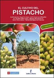 El cultivo del pistacho - 2ª edición, de COUCEIRO LÓPEZ, JOSÉ FRANCISCO | portada del libro
