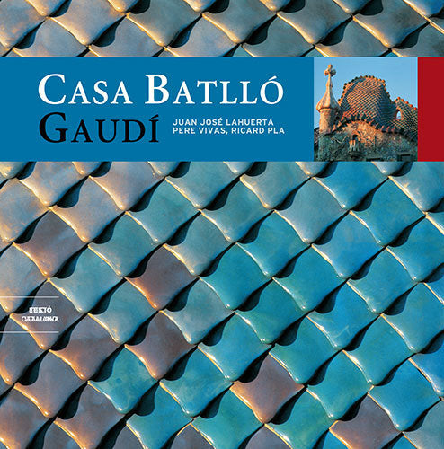 Casa Batlló, de Lahuerta Alsina, Juan José | portada del libro