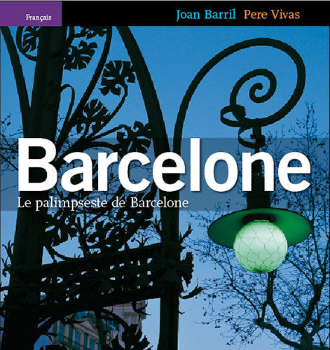 Le palimpseste de Barcelone, de Barril Cuixart, Joan | portada del libro