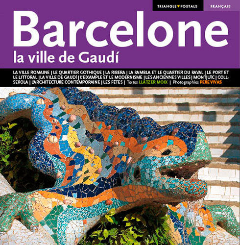 Barcelona, la ville de Gaudí, de Moix Puig, Llàtzer | portada del libro