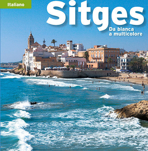 Sitges, da bianca a multicolore, de Marquès Virgili, Carles | portada del libro