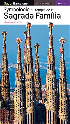 Symbologie du Temple de la Sagrada Família, de Fargas Bespin, Albert | portada del libro