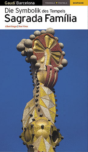 Die Symbolik des Tempels Sagrada Família, de Fargas Bespin, Albert | portada del libro