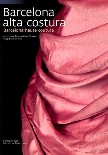 Barcelona alta costura, de Puig Castellano, Jordi | portada del libro