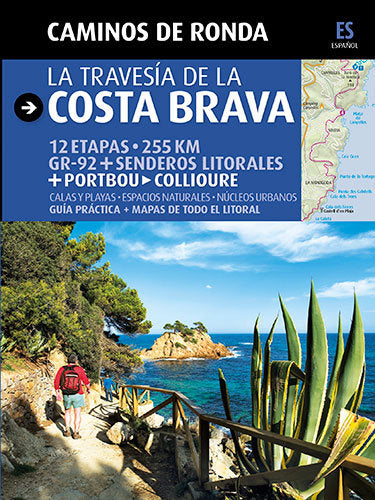 Caminos de Ronda, la travesía de la Costa Brava, de Puig Castellano, Jordi | portada del libro