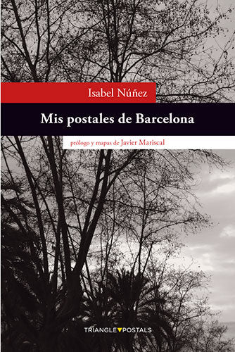 Mis postales de Barcelona, de Nuñez Salmerón, Isabel | portada del libro