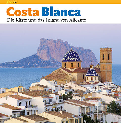 Costa Blanca, die Küste und das Inland von Alicante, de Pérez Sánchez, Rafa | portada del libro