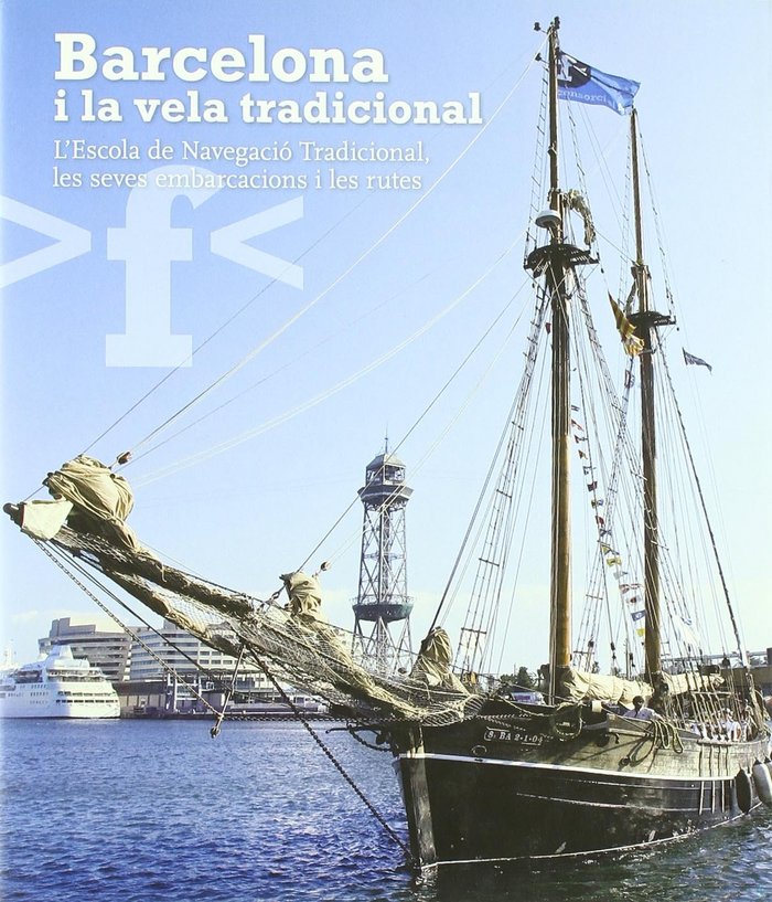 Barcelona i la vela tradicional, de de Prada | portada del libro