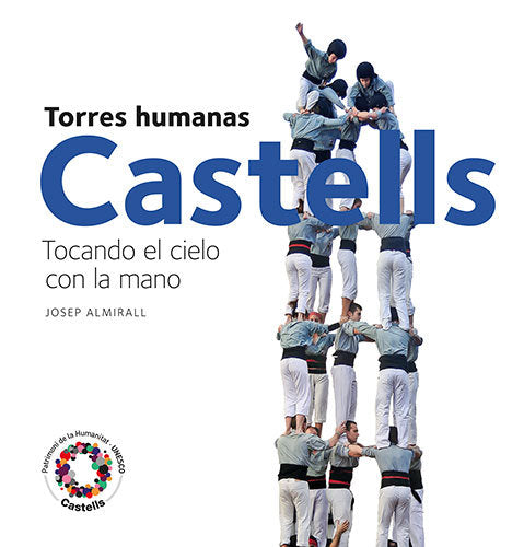 Castells. Torres humanas, de Almirall Rill, Josep | portada del libro