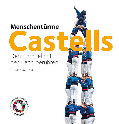 Castells. Menschentürme, de Almirall Rill, Josep | portada del libro