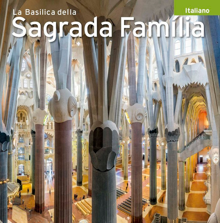 La Basilica della Sagrada Familia, de Carandell i Robusté, Josep M. | portada del libro