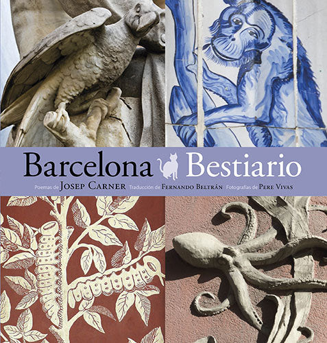 Barcelona bestiario, de Carner i Puig-Oriol, Josep | portada del libro