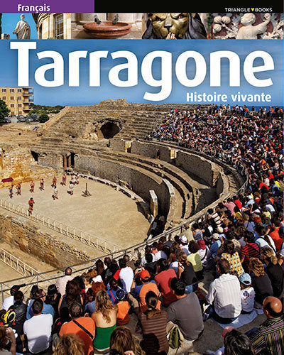Tarragone, histoire vivante, de Marquès Virgili, Carles | portada del libro