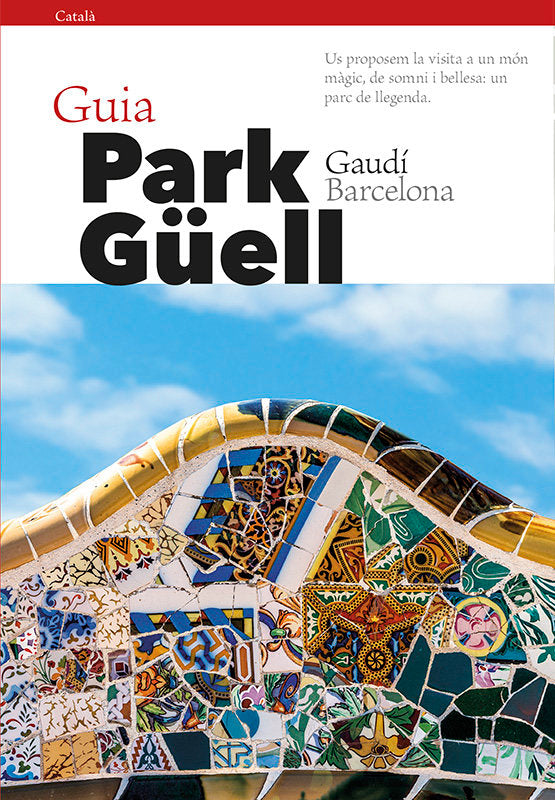 Park Güell, guia, de Liz Rodríguez, Josep | portada del libro
