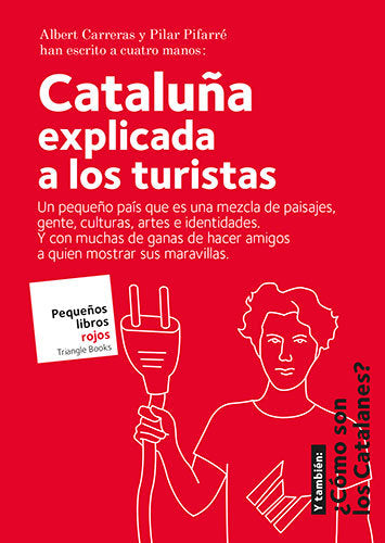 Cataluña explicada a los turistas, de Carreras de Odriozola, Albert | portada del libro