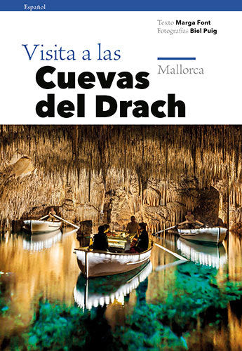 Visita a las Cuevas del Drach, de Font i Rodon, Marga | portada del libro