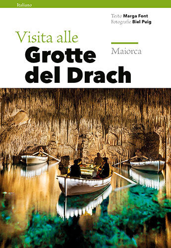 Visita alle Grotte del Drach, de Font i Rodon, Marga | portada del libro