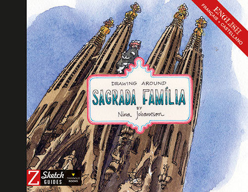 Drawing around Sagrada Família, de Johansson, Nina | portada del libro