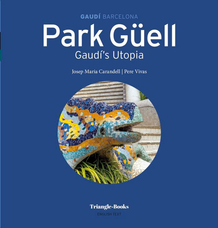 PARK GUELL, de VIVAS ORTIZ, PERE | portada del libro