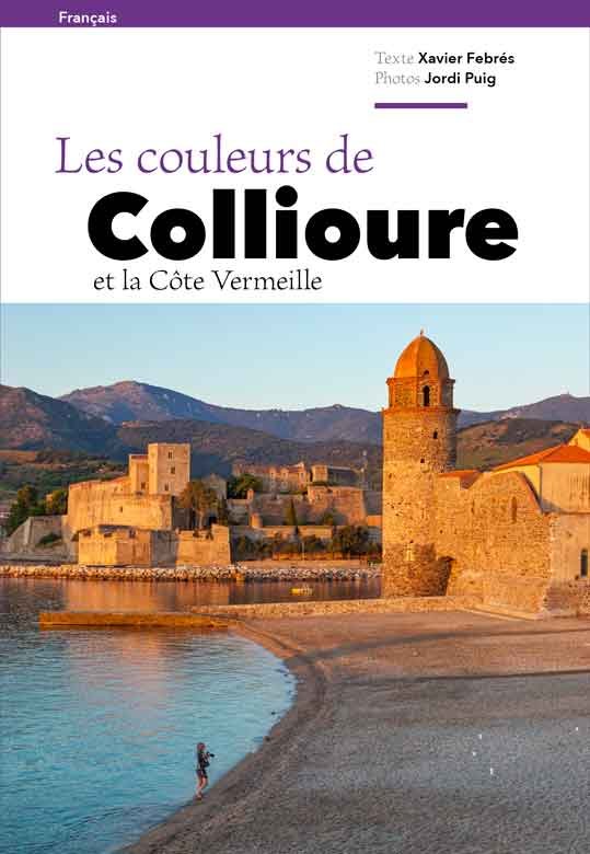 LOS COULEURS DE COLLIOURE, de FEBRES, XAVIER | portada del libro