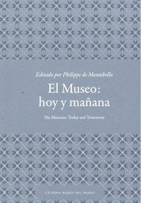 El museo: hoy mañana, de MONTEBELLO | portada del libro