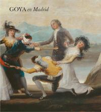 Goya en Madrid, de Mena Marqués | portada del libro