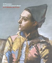 10 Picassos del Kunstmuseum Basel | portada del libro