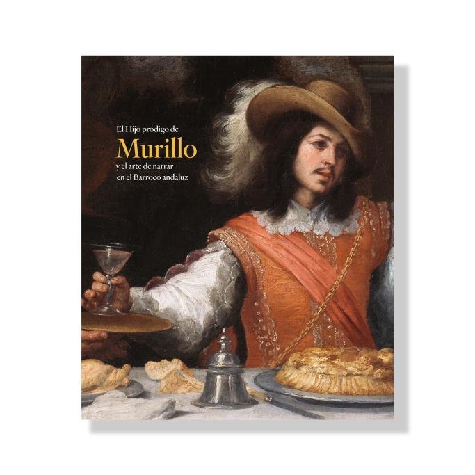 Catálogo El Hijo pródigo de Murillo y el arte de narrar en el Barroco, de VARIOS AUTORES | portada del libro