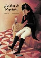 ¡Palabra de Napoleón!, de Sfilli, Claudia | portada del libro