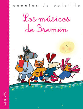 Los músicos de Bremen, de Grimm, Jacobo | portada del libro