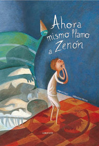 Ahora mismo llamo a Zenón, de Vago | portada del libro
