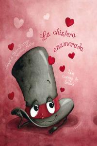 La chistera enamorada, de Prange, Serpil y Peter | portada del libro