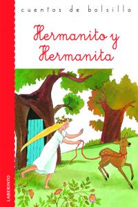 Hermanito y Hermanita, de Grimm, Jacob y Wilhelm | portada del libro