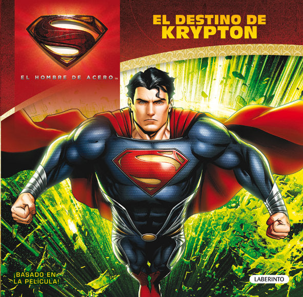 EL DESTINO DE KRYPTON (COMIC) ("EL HOMBRE DE ACERO"), de VV.AA. | portada del libro