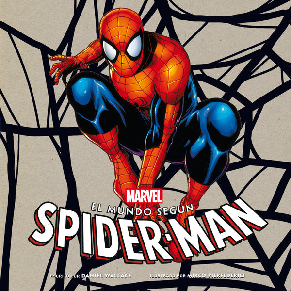 El mundo según Spider-Man, de Wallace, Daniel | portada del libro