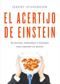 El acertijo de Einstein, de Stangroom, Jeremy | portada del libro