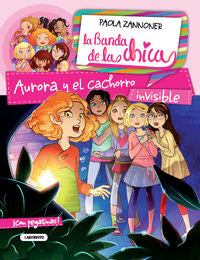 Aurora y el cachorro invisible, de Zannoner, Paola | portada del libro
