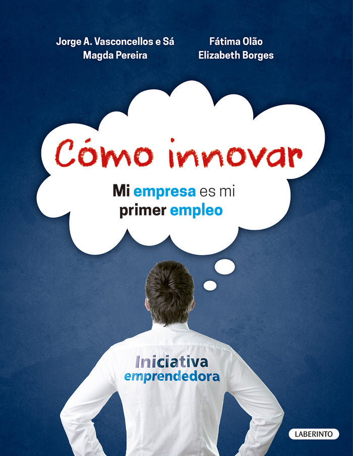 Cómo innovar, de Vasconcellos e Sá, Jorge A. | portada del libro