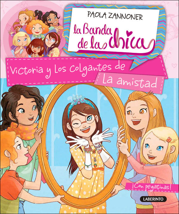Victoria y los colgantes de la amistad, de Zannoner, Paola | portada del libro