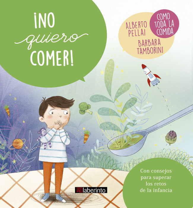 ¡No quiero comer!, de Pellai, Alberto | portada del libro