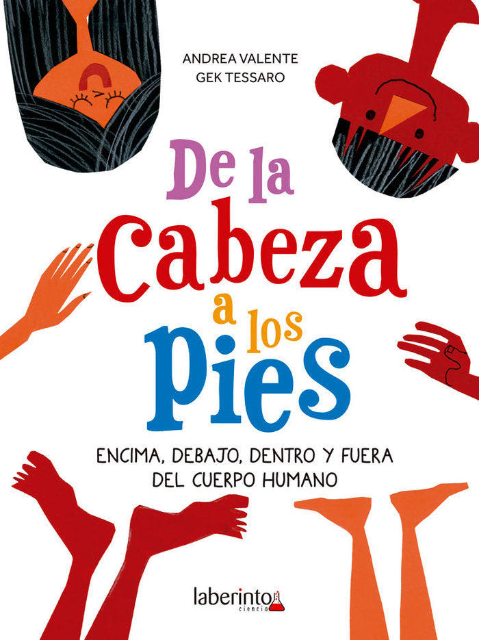 De la cabeza a los pies, de Valente, Andrea | portada del libro