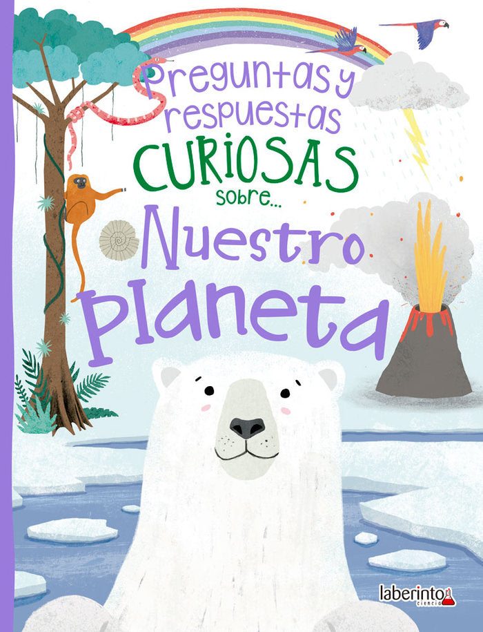 Preguntas y respuestas curiosas sobre... Nuestro planeta, de de la Bédoyère, Camilla | portada del libro