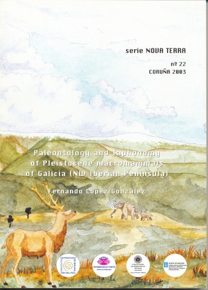 Paleontology and taphonomy of Pleistocene macromammals of Galicia (NW Iberian Peninsula), de López González | portada del lib