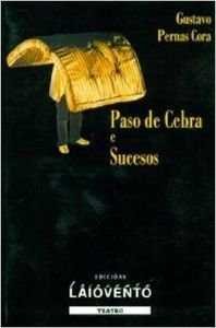 Paso de cebra e sucesos, de Pernas Cora, Gustavo | portada del libro