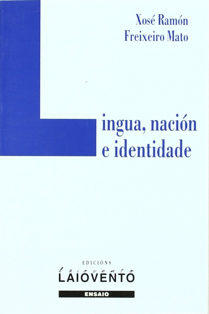 Lingua, nación e identidade, de Freixeiro Mato, X. Ramón | portada del libro